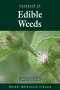 Handbook of Edible Weeds, Dr. Jim Duke